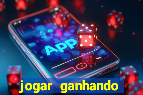 jogar ganhando dinheiro de verdade