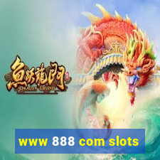 www 888 com slots