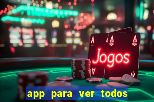 app para ver todos os jogos de futebol