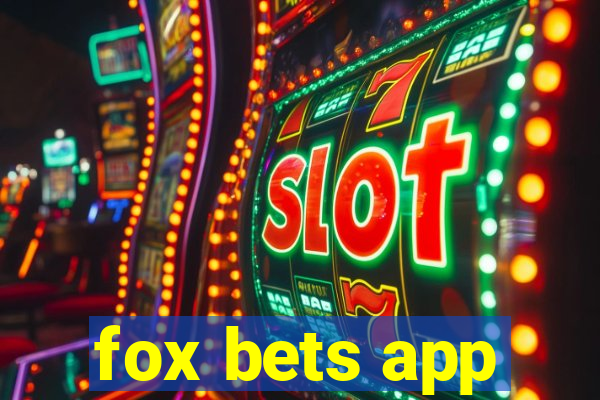 fox bets app