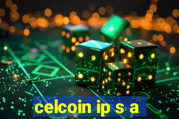 celcoin ip s a