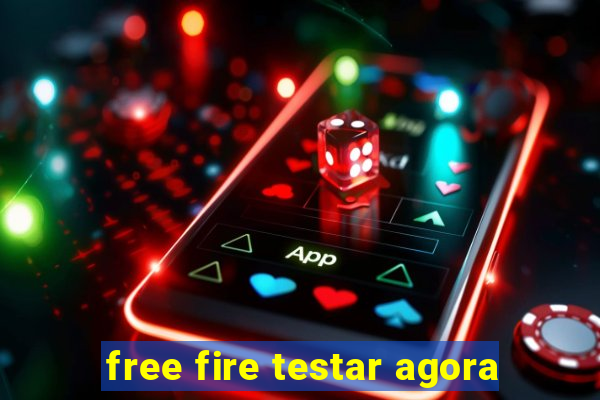 free fire testar agora