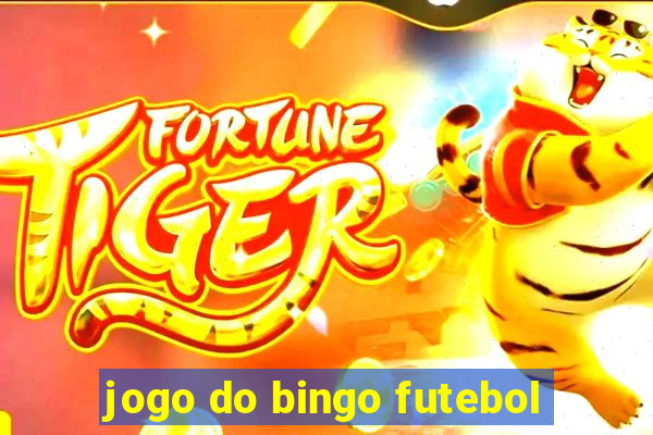 jogo do bingo futebol