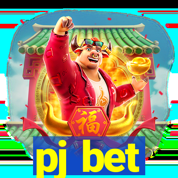 pj bet