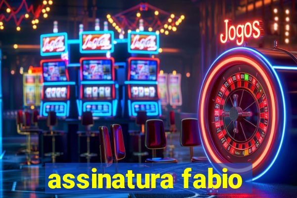 assinatura fabio