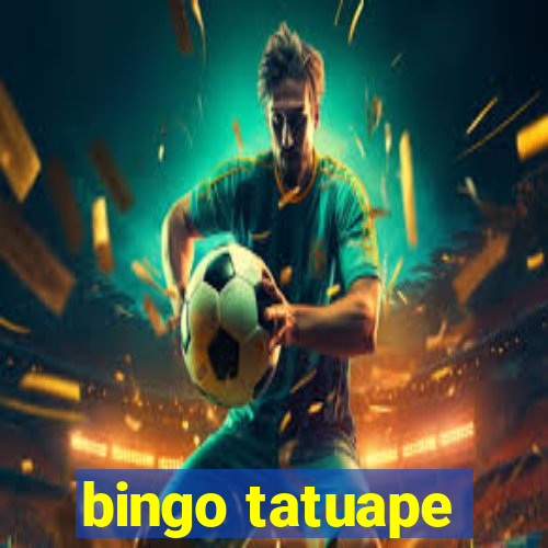 bingo tatuape