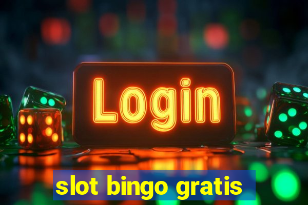 slot bingo gratis