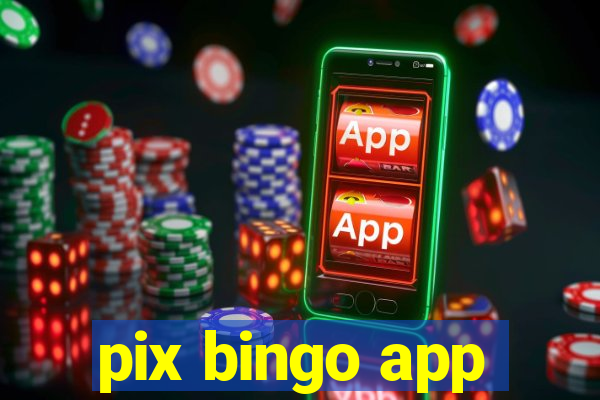 pix bingo app