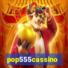 pop555cassino