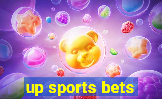 up sports bets