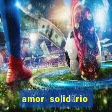 amor solid谩rio bingo ourinhos