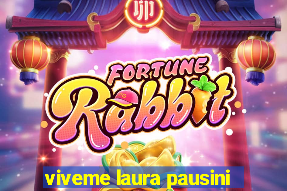 viveme laura pausini