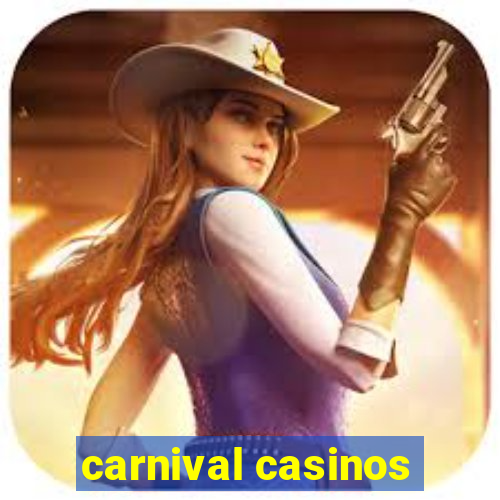 carnival casinos