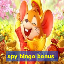 spy bingo bonus