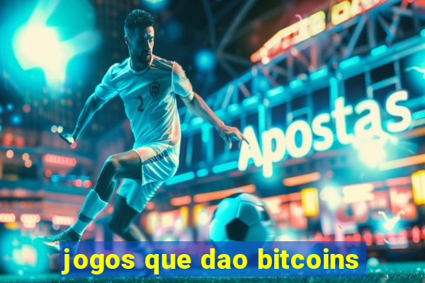 jogos que dao bitcoins