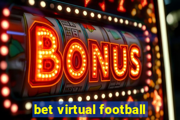 bet virtual football