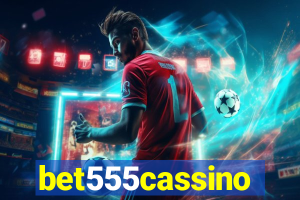 bet555cassino