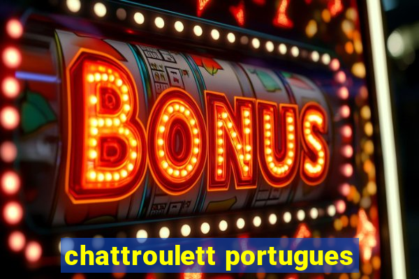 chattroulett portugues