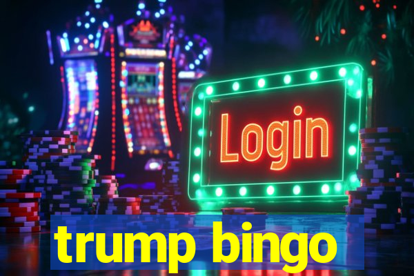 trump bingo