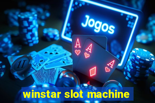 winstar slot machine