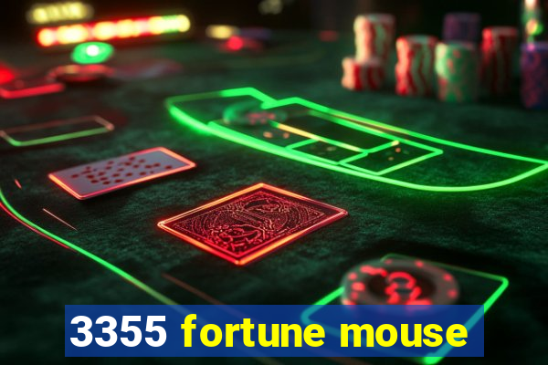 3355 fortune mouse