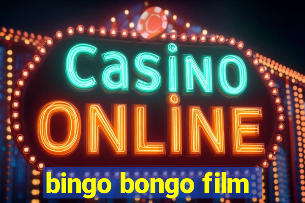 bingo bongo film