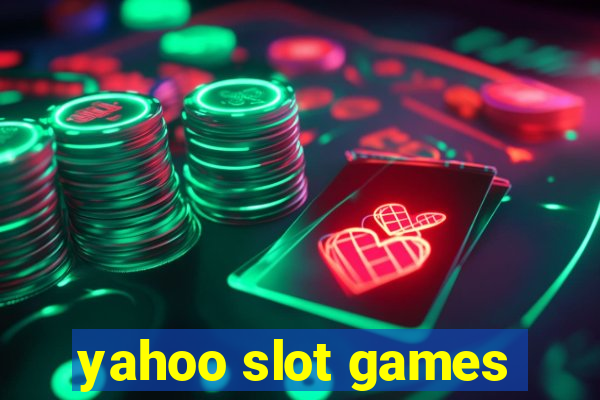 yahoo slot games