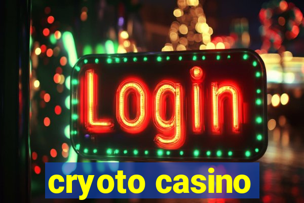 cryoto casino