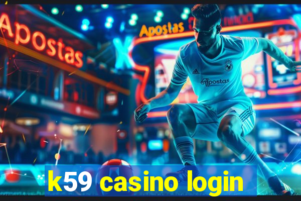 k59 casino login