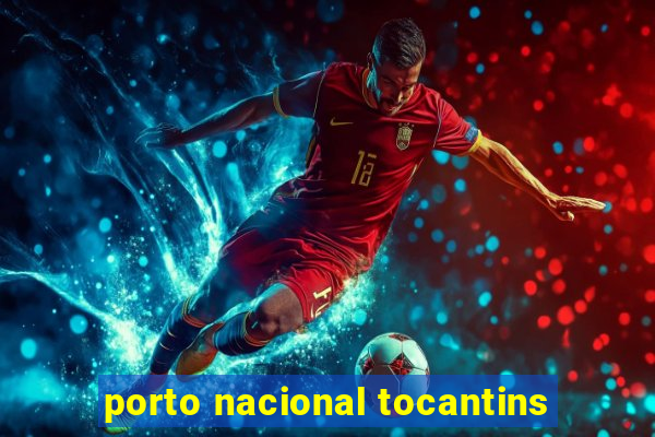 porto nacional tocantins