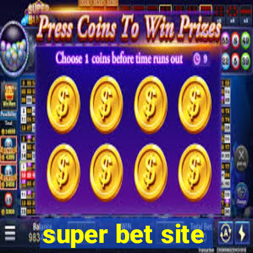 super bet site