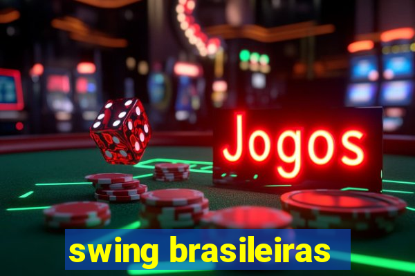 swing brasileiras