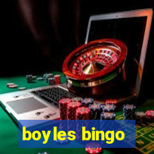 boyles bingo