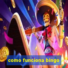 como funciona bingo