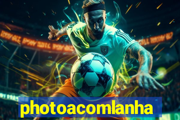 photoacomlanha