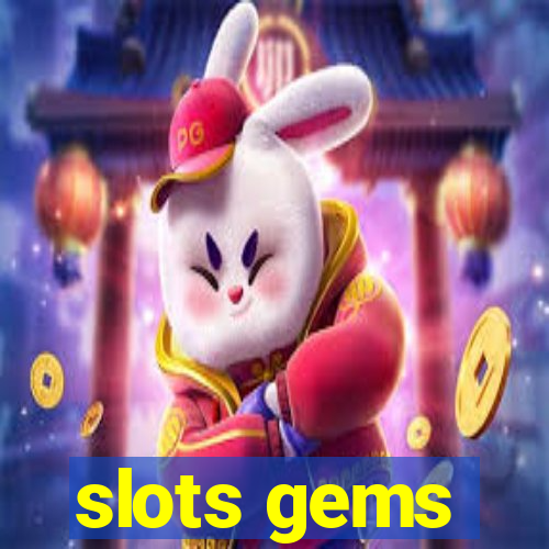 slots gems