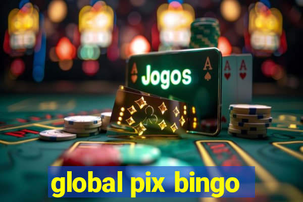 global pix bingo