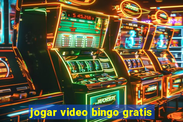 jogar video bingo gratis