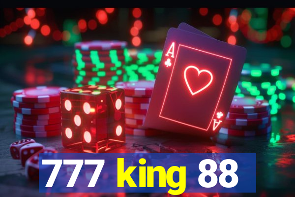 777 king 88