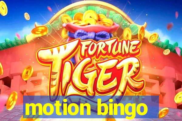 motion bingo