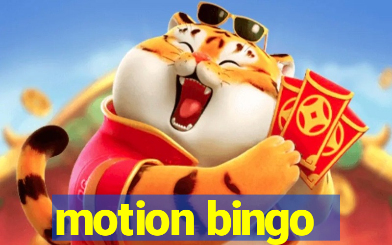 motion bingo