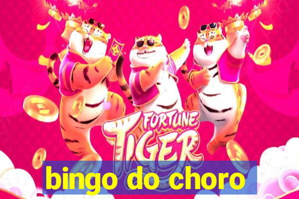 bingo do choro