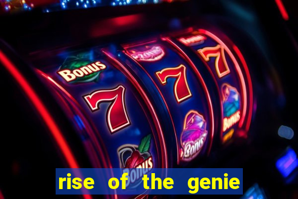 rise of the genie slot free play