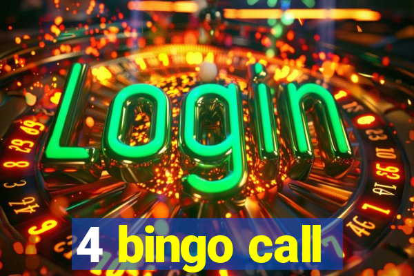 4 bingo call