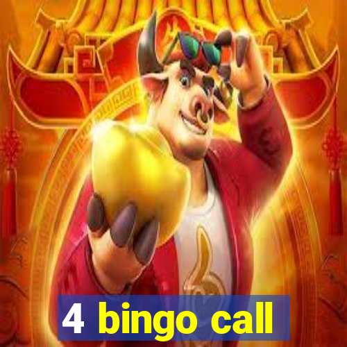 4 bingo call