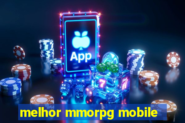 melhor mmorpg mobile