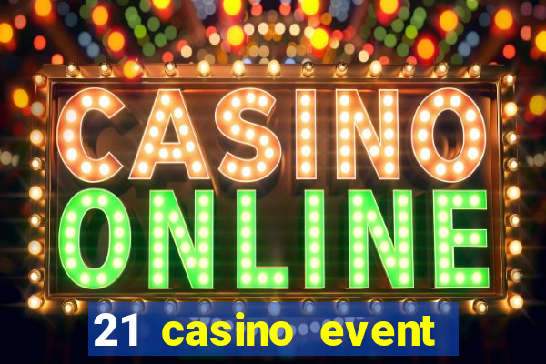 21 casino event and party rentals