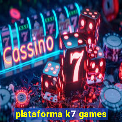 plataforma k7 games