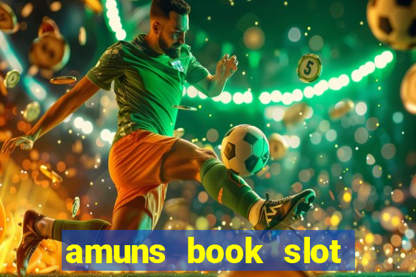 amuns book slot free play