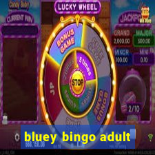 bluey bingo adult